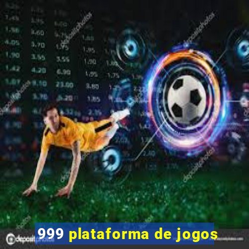 999 plataforma de jogos